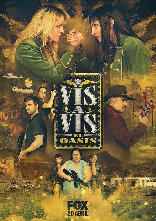 面对面:绿洲 第一季 vis a vis: el oasis season 1